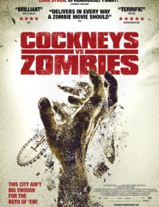 Cockneys VS Zombies แก่เก๋า ปะทะ ซอมบี้
