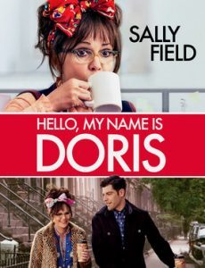 Hello, My Name Is Doris สวัสดีชื่อของฉันคือ ดอริส