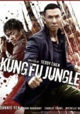Kung Fu Jungle คนเดือดหมัดดิบ