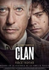 The Clan (El Clan.) เดอะ แคลน