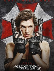 Resident Evil The Final Chapter (2017) อวสานผีชีวะ