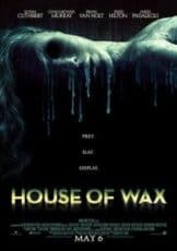 House of Wax บ้านหุ่นผี