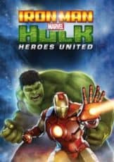 Iron Man & Hulk Heroes United ไอร่อนแมน แอนด์ ฮัลค์ ฮีโร่ส์ ยูไนเต็ด