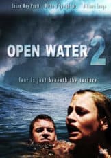 Open Water 2 Adrift วิกฤตหนีตายลึกเฉียดนรก