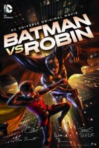 Batman vs. Robin แบทแมน ปะทะ โรบิน