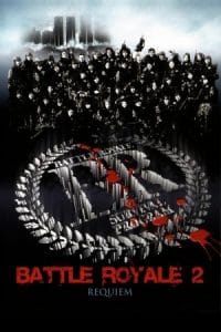 Battle Royale 2 Requiem เกมนรก สถาบันพันธุ์โหด 2