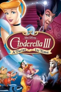 Cinderella 3 A Twist in Time ซินเดอเรลล่า 3 เวทมนตร์เปลี่ยนอดีต