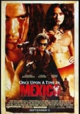 Once Upon a Time in Mexico เพชฌฆาตกระสุนโลกันตร์
