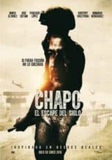 Chapo EL ESCAPE DEL SIGLO (2016) เออ ชาโป ปฏิบัติการแหกคุกของราชายาเสพติด (Soundtrack ซับไทย)