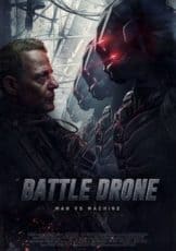 Battle Drone สงครามหุ่นรบพิฆาต