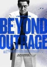 Beyond Outrage (2012) เส้นทางยากูซ่า 2(Soundtrack ซับไทย)