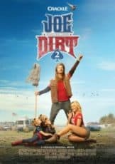 Joe Dirt 2 Beautiful Loser (2015) โจเดิร์ท 2 เทพบุตรสุดเกรียน