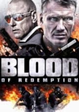 Blood of Redemption (2013) บัญชีเลือดล้างเลือด