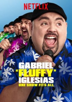 Gabriel Fluffy Iglesias One Show Fits All (2019) แกเบรียล อิเกลเซียส เดี่ยวคนเดียว เปรี่ยวปนฮา