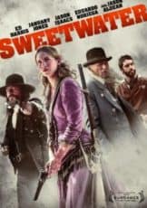 Sweetwater (2013) ประวัติเธอเลือดบันทึก