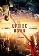 Upside Down (2012) นิยามรักปฎิวัติสองโลก