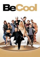 Be Cool (2005) บีคูล คนเหลี่ยมเจ๋ง