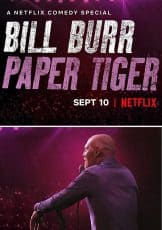 Bill Burr Paper Tiger
