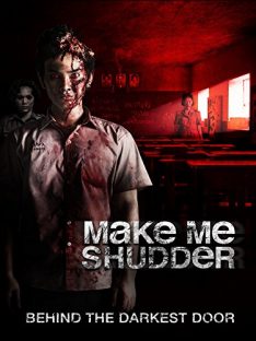 Make Me Shudder (2013) มอ 6/5 ปากหมา ท้าผี