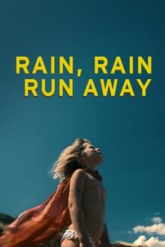 Rain Rain Run Away (2018) เรน เรน วิ่งให้สุด