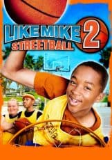 Like Mike 2 Streetball
