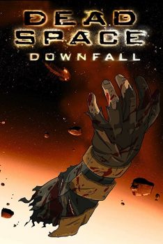 Dead Space: Downfall (2008) สงครามตะลุยดาวมฤตยู