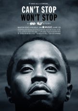Can’t Stop, Won’t Stop A Bad Boy Story (2017)
