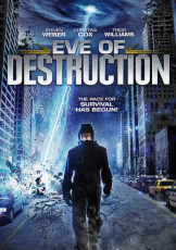 Eve of destruction (2013)