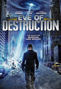 Eve of destruction (2013) ขุมพลังมหาวิบัติทลายโลก 2