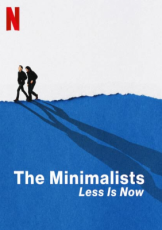 The Minimalists: Less Is Now (2021) มินิมอลลิสม์ ถึงเวลามักน้อย