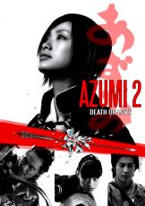 Azumi 2 Death or Love