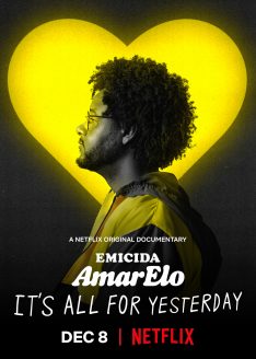 Emicida: AmarElo – It’s All for Yesterday (2020) บทเพลงเพื่อวันวาน