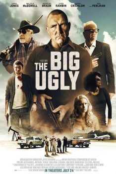The Big Ugly (2020)