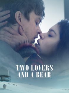 Two Lovers and a Bear (2016) สองเราชั่วนิรันดร์