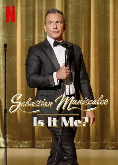 Sebastian Maniscalco: Is It Me? (2022) เซบาสเตียน มานิสคัลโก ผมใช่ไหม