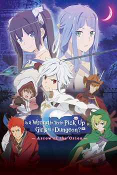 Is It Wrong to Try to Pick Up Girls in a Dungeon Arrow of the Orion (2019)