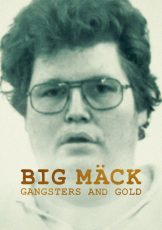 Big Mack - Gangster und Gold (2023)
