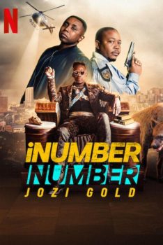 iNumber Number: Jozi Gold (2023) ปล้นทองโจฮันเนสเบิร์น