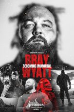 Bray Wyatt Becoming Immortal (2024)